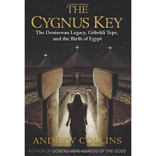The Cygnus Key: The Denisovan Legacy, Göbekli Tepe, and the Birth of Egypt