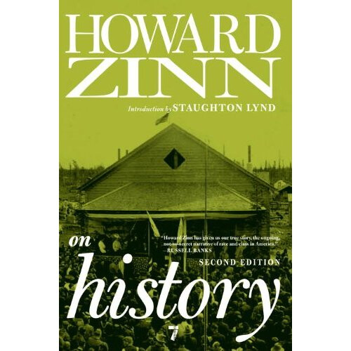 Howard Zinn on History