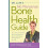 Dr, Lani'S No-Nonsense Bone Health Guide 1