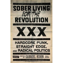 Sober Living for the Revolution