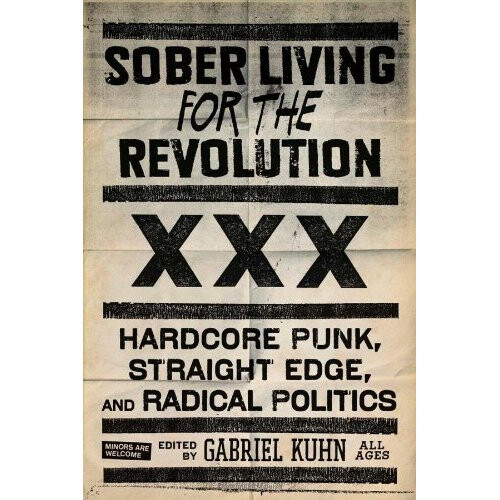 Sober Living for the Revolution