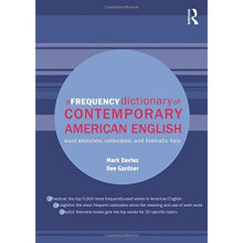 A Frequency Dictionary of Contemporary American English (Routledge Frequency Dictionaries)