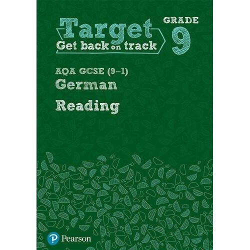 Target Grade 9 Reading AQA GCSE (9-1) German Workbook (Modern Foreign Language Intervention)