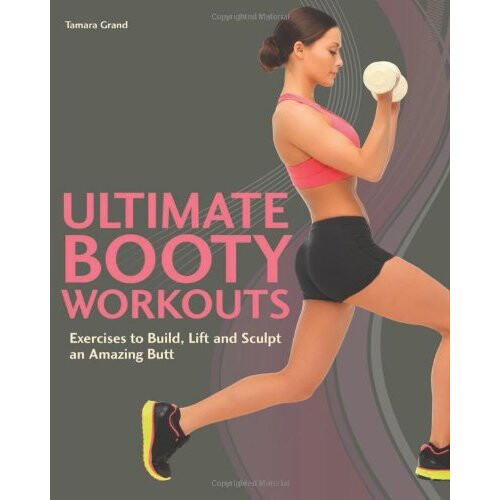 Ultimate Booty Workouts