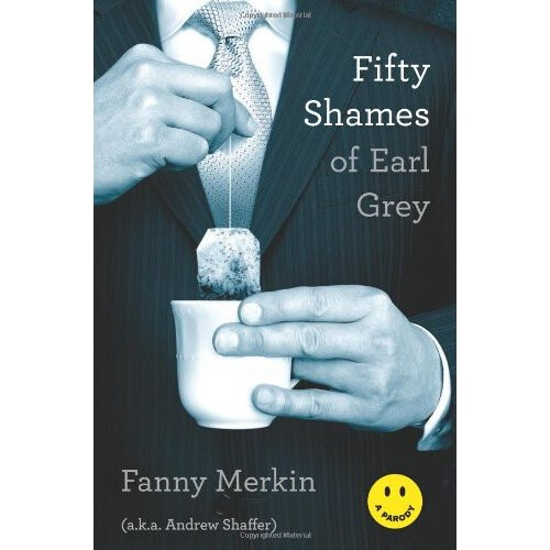 Fifty Shames of Earl Grey: A Parody
