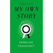My Own Story (Vintage Feminism Short Edition) (Vintage Feminism Short Editions)