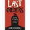 Last Orders: Volume 4 (The Dublin Trilogy) 1