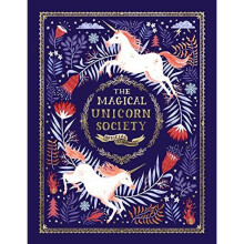 The Magical Unicorn Society: Official Handbook