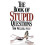 Book of Stupid Questions, The 1