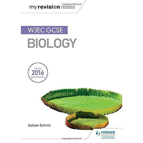 My Revision Notes: WJEC GCSE Biology