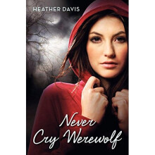 Never Cry Werewolf