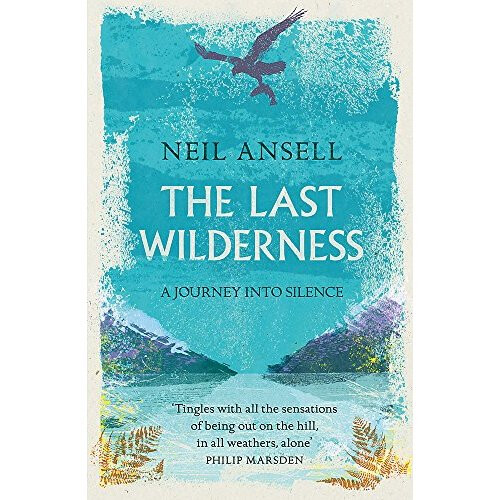 The Last Wilderness: A Journey into Silence