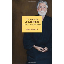 The Hall of Uselessness: Collected Essays (New York Review Books (Paperback))