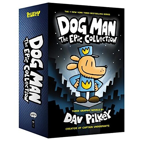 Dog Man 1-3: The Epic Collection - Three Action-Packed Adventures by Dav Pilkey