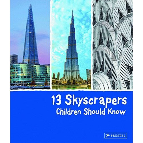 13 Skyscrapers Children Should Know (13 Series)