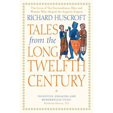 Tales from the Long Twelfth Century: The Rise and Fall of the Angevin Empire