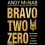 Bravo Two Zero - 20th Anniversary Edition 1