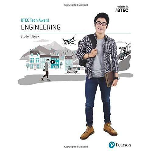 BTEC Level 1/Level 2 Tech Award Engineering Student Book (BTEC Tech Award Engineering)