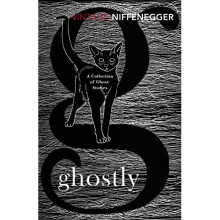 Ghostly: A Collection of Ghost Stories (Vintage Classics)