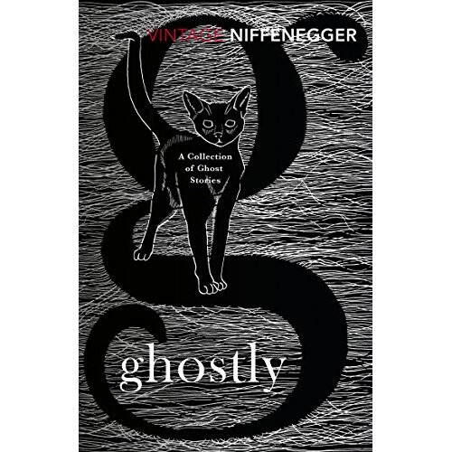 Ghostly: A Collection of Ghost Stories (Vintage Classics)