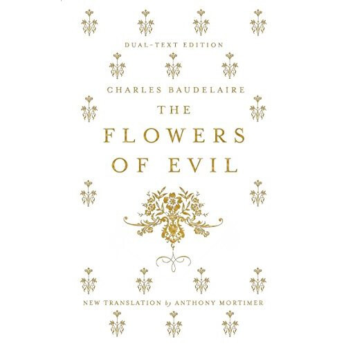 The Flowers of Evil (Alma Classics)