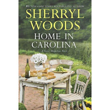 Home in Carolina (Sweet Magnolias Novels)