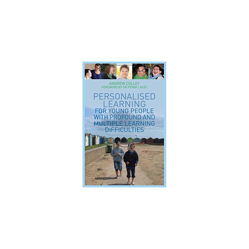 Personalised Learning for Young People with Profound and Multiple Learning Difficulties