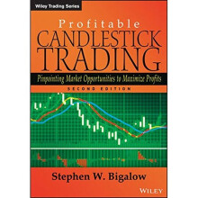 Profitable Candlestick Trading, Second Edition: Pinpointing Market Opportunities to Maximize Profits (Wiley Trading)