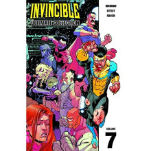 Invincible: The Ultimate Collection Volume 7 (Invincible Ultimate Collection)