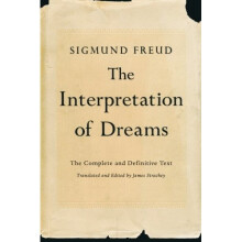 The Interpretation of Dreams: The Complete and Definitive Text