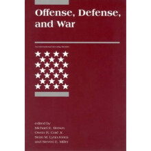 Offense, Defense, and War (International Security Readers)