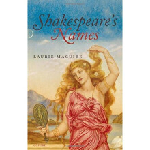 Shakespeare's Names (Oxford Shakespeare Topics (Hardcover))