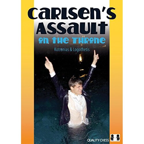 CARLSENS ASSAULT ON THE THRONE (Grandmaster Repertoire Series)