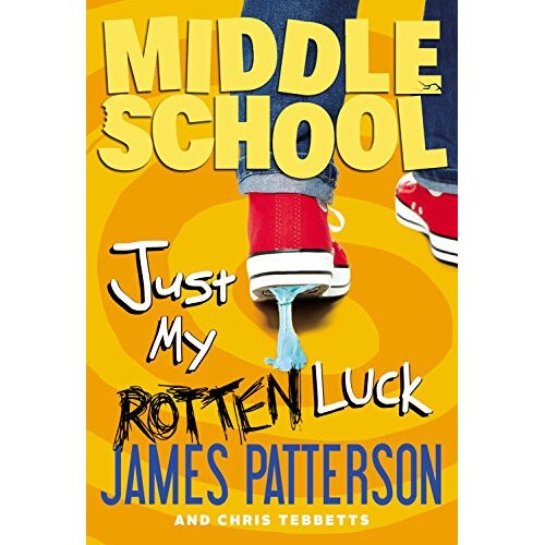 Just My Rotten Luck (Middle School)