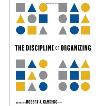 The Discipline of Organizing (The MIT Press)