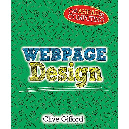 Webpage Design (Get Ahead in Computing)