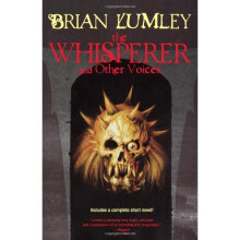 Whisperer and Other Voices: Short Stories and a Novella (Tom Doherty Associates Books)