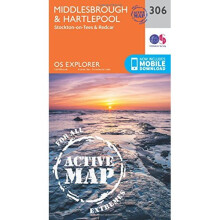 OS Explorer Map Active (306) Middlesbrough and Hartlepool, Stockton-on-Tees and Redcar (OS Explorer Active Map)