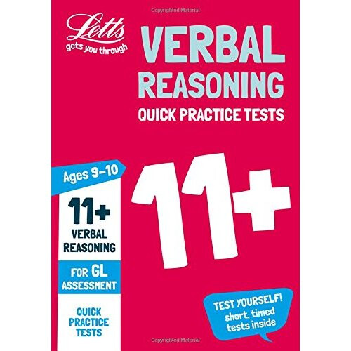 11+ Verbal Reasoning Quick Practice Tests Age 9-10 for the GL Assessment tests (Letts 11+ Success)