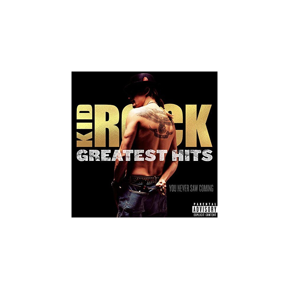 Kid Rock - GREATEST HITS: You Never Saw Coming [CD]