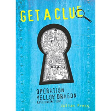 Operation Yellow Dragon: A Picture Mystery (Get a Clue)