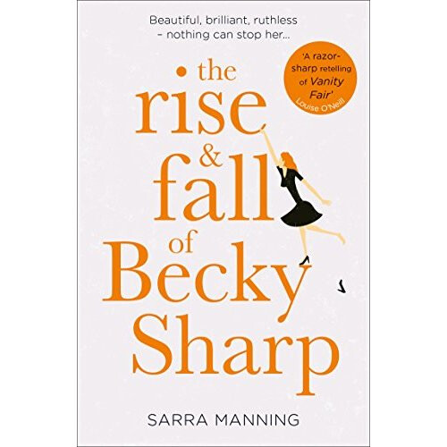 The Rise and Fall of Becky Sharp