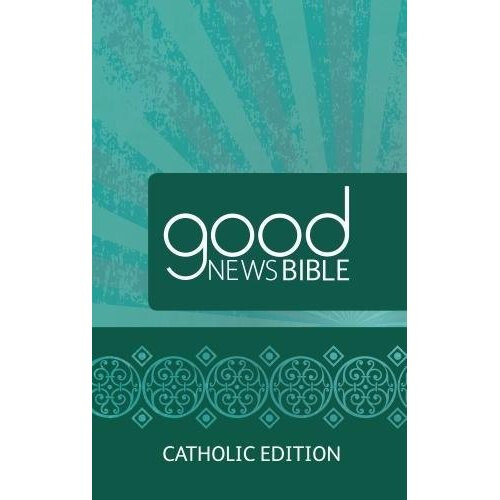 Good News Bible (GNB) Catholic Edition Bible 2017