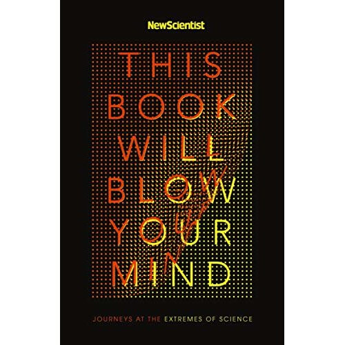 This Book Will Blow Your Mind