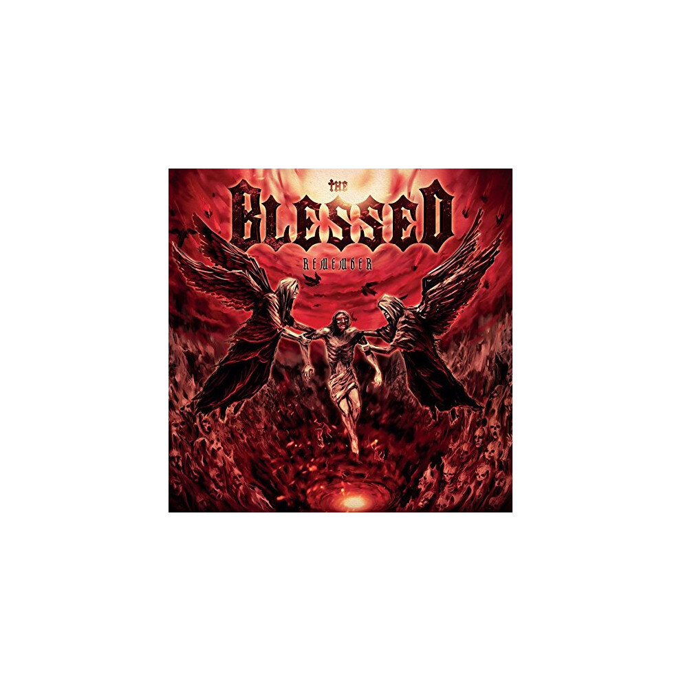 The Blessed - Remember [CD]