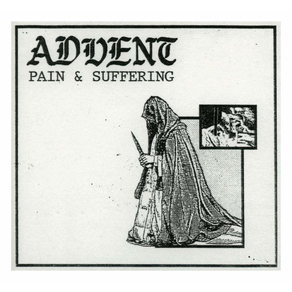 ADVENT - PAIN and SUFFERING [CD]