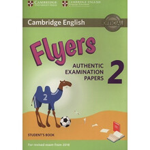 Cambridge English Young Learners 2 for Revised Exam from 2018 Flyers Student's Book: Authentic Examination Papers (Cambridge Young Learners Engli)