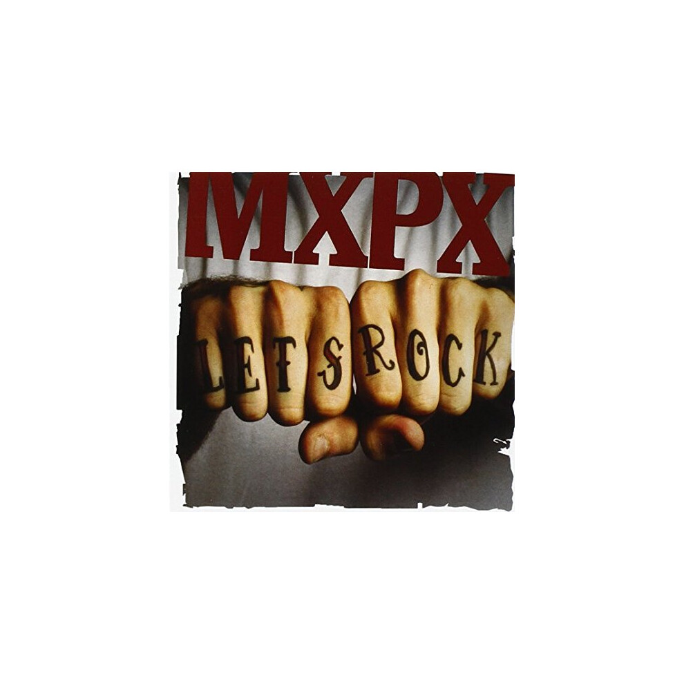 MXPX - Lets Rock [CD]