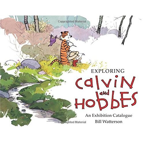 Exploring Calvin and Hobbes: An Exhibition Catalogue