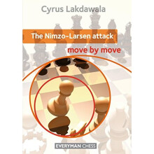 The Nimzo-Larsen Attack: Move by Move